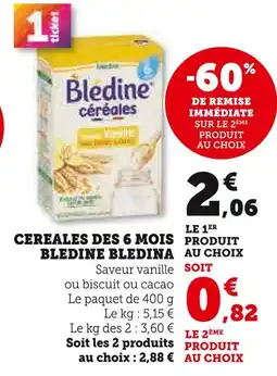 U Express Blédina Céréales dès 6 mois Blédine offre