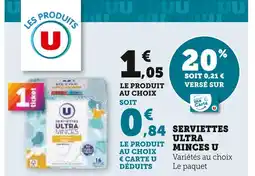 U Express U Serviettes Ultra Minces offre