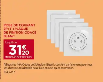 Gedimat Schneider Electric Prise de courant 2P+T + plaque de finition Odace blanc offre