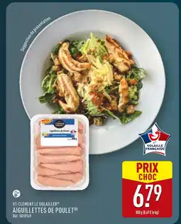 ALDI St-Clément Le Volailler Aiguillettes de Poulet offre