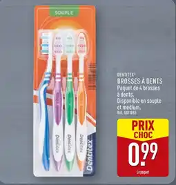 ALDI DENTITEX Brosses à dents souples offre