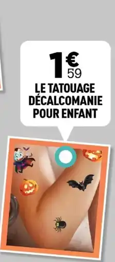 Centrakor Le tatouage décalcomanie pour enfant offre