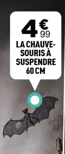 Centrakor La chauve- souris à suspendre 60 cm offre