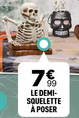Centrakor Le demi- squelette à poser offre