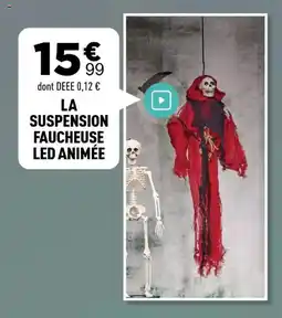 Centrakor La suspension faucheuse led animée offre