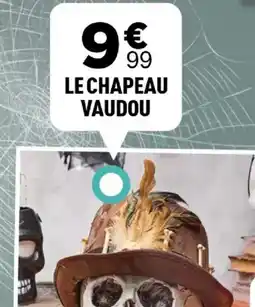 Centrakor Le chapeau vaudou offre