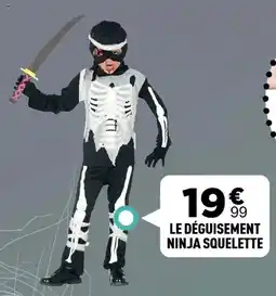 Centrakor Le déguisement ninja squelette offre