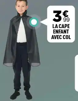Centrakor La cape enfant avec col offre