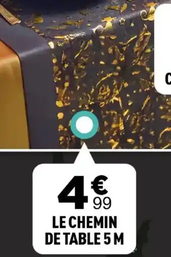 Centrakor Le chemin de table 5 m offre