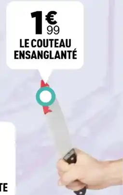 Centrakor Le couteau ensanglanté offre