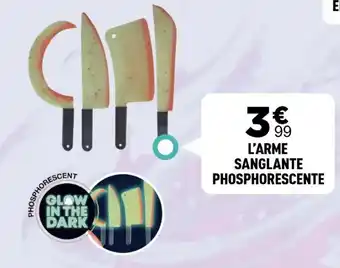 Centrakor L'arme sanglante phosphorescente offre