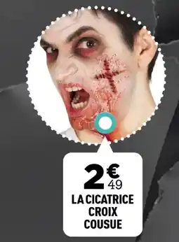 Centrakor La cicatrice croix cousue offre