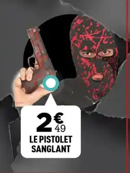 Centrakor Le pistolet sanglant offre
