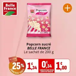 Coccinelle Supermarché BELLE FRANCE Popcorn sucré offre