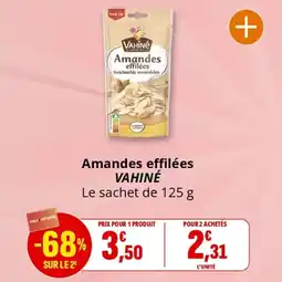 Coccinelle Supermarché VAHINÉ Amandes effilées offre