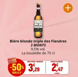 Coccinelle Supermarché 3 MONTS Bière blonde triple des Flandres offre