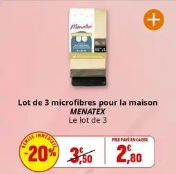 Coccinelle Supermarché MENATEX Lot de 3 microfibres pour la maison offre