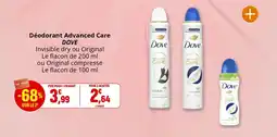 Coccinelle Supermarché DOVE Déodorant Advanced Care offre