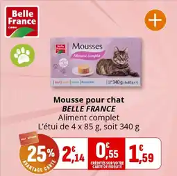 Coccinelle Supermarché BELLE FRANCE Mousse pour chat offre