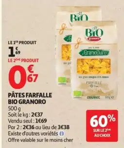 Auchan Supermarché BIO GRANORO Pâtes farfalle offre