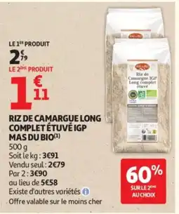 Auchan Supermarché MAS DU BIO Riz de camargue long complet étuvé igp offre