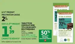 Auchan Supermarché BIO ETHIQUABLE Tablette de chocolat noir 72% cacao haïti offre
