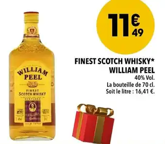 Supeco Finest scotch whisky william peel offre