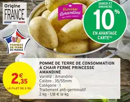 Intermarché Pomme de terre de consommation a chair ferme princesse amandine offre