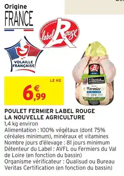 Intermarché Poulet fermier label rouge la nouvelle agriculture offre