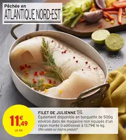 Intermarché Filet de julienne offre