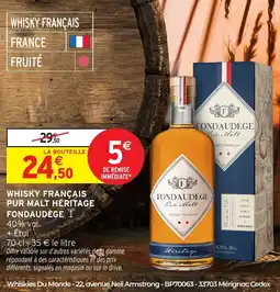Intermarché Whisky français pur malt héritage fondaudege offre