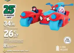 Intermarché Spidey véhicule split 3 en 1 offre