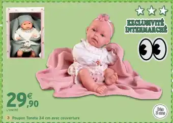 Intermarché Poupon Toneta 34 cm avec couverture offre