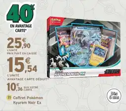 Intermarché Coffret Pokémon Kyurem Noir Ex offre