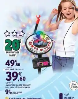 Intermarché Kidi Superstar Lightshow Noir offre