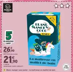 Intermarché Blanc manger coco junior : la maîtresse en maillot de bain offre