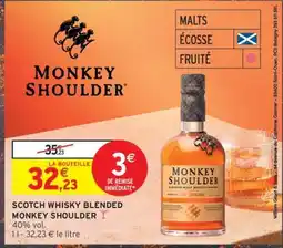 Intermarché Monkey Shoulder offre