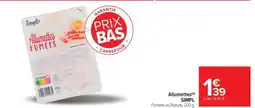 Carrefour Allumettes SIMPL offre