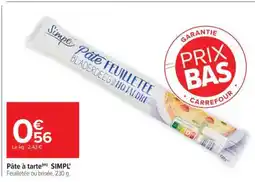 Carrefour Pâte à tarte SIMPL' offre