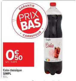 Carrefour Cola classique SIMPL offre