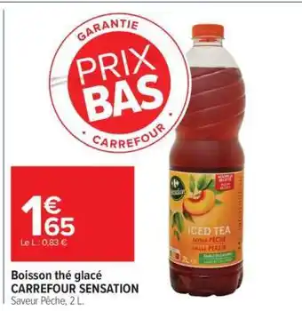 Boisson thé glacé CARREFOUR SENSATION
