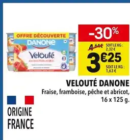 Supeco DANONE Velouté offre