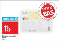 Carrefour Glace saveur vanille SIMPL offre