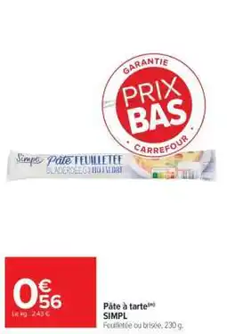 Carrefour Market Pâte à tarte offre