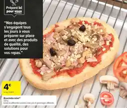 Carrefour Bruschetta reine offre