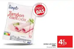 Carrefour Market Jambon cuit choix offre