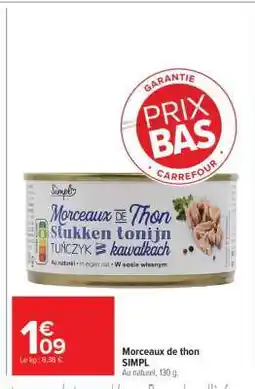 Carrefour Market Morceaux de thon SIMPL offre