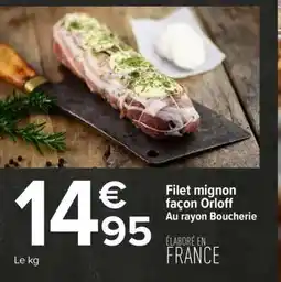 Carrefour Filet mignon façon Orloff offre