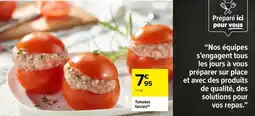 Carrefour Tomates farcies offre