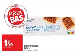 Carrefour Market Biscuits tablette SIMPL offre